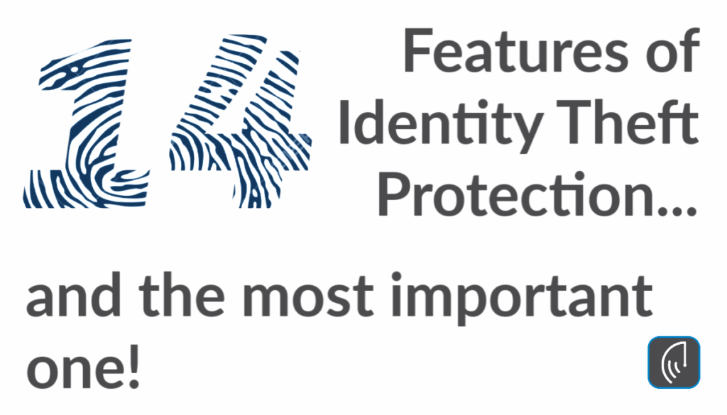 14 Features of Identity theft protection