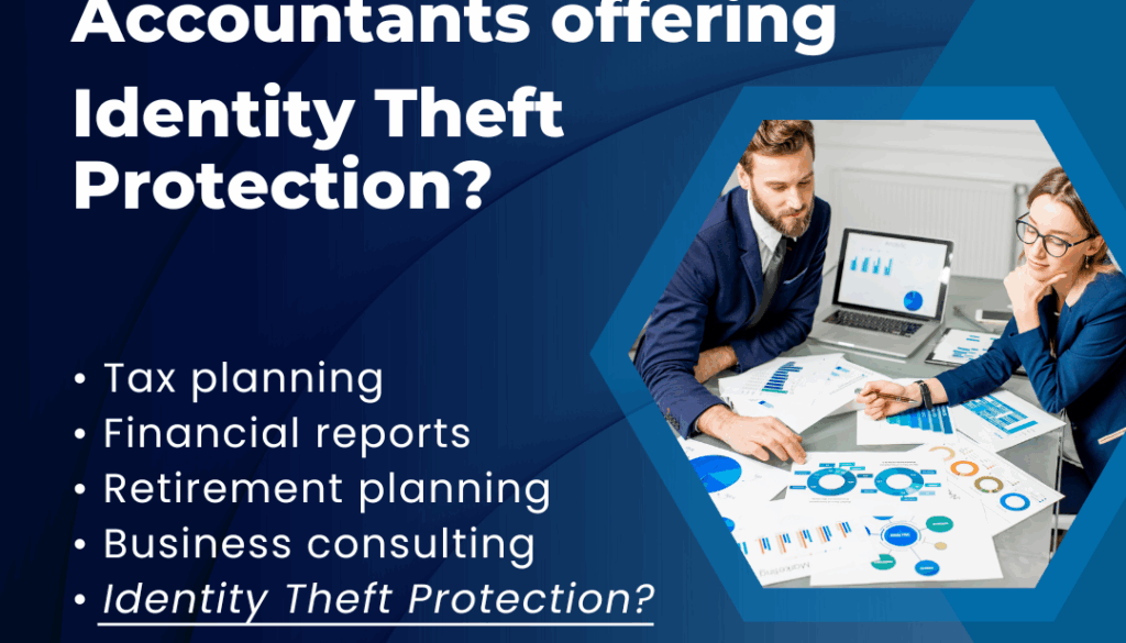 Accountants offering Identity Theft Protection