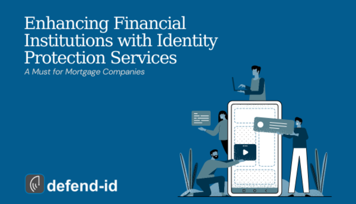 Enhancing Financial Institutions with Identity Protection Services