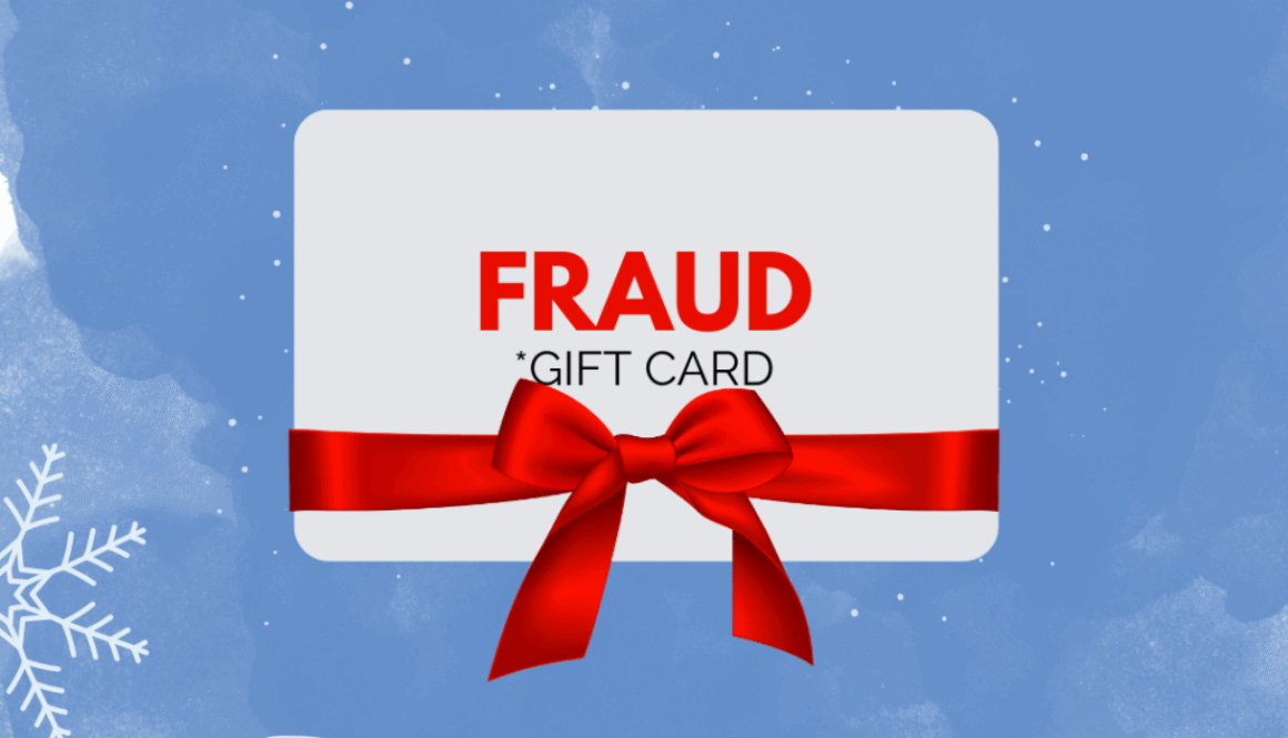 Gift Card Fraud During the Holidays