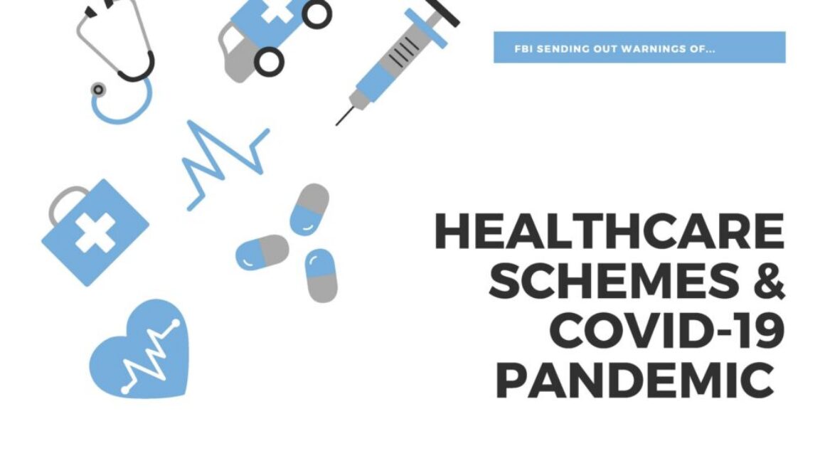 Health Care Schemes & COVID-19 Pandemic