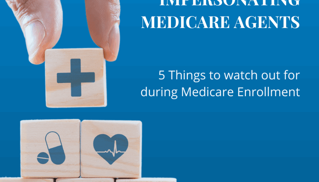 Impersonating Medicare Agents...
