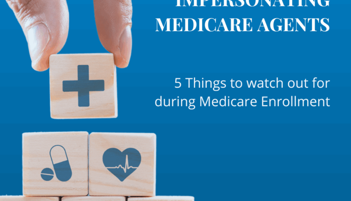 Impersonating Medicare Agents...