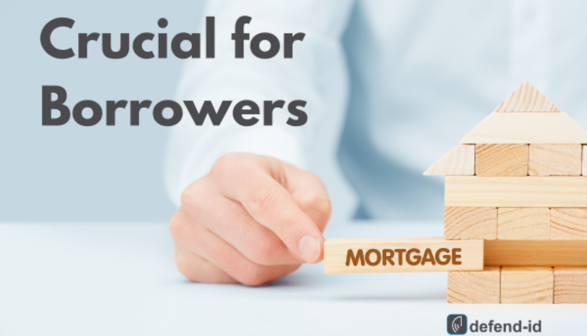 Why Identity Theft Protection is Crucial for Mortgage Borrowers