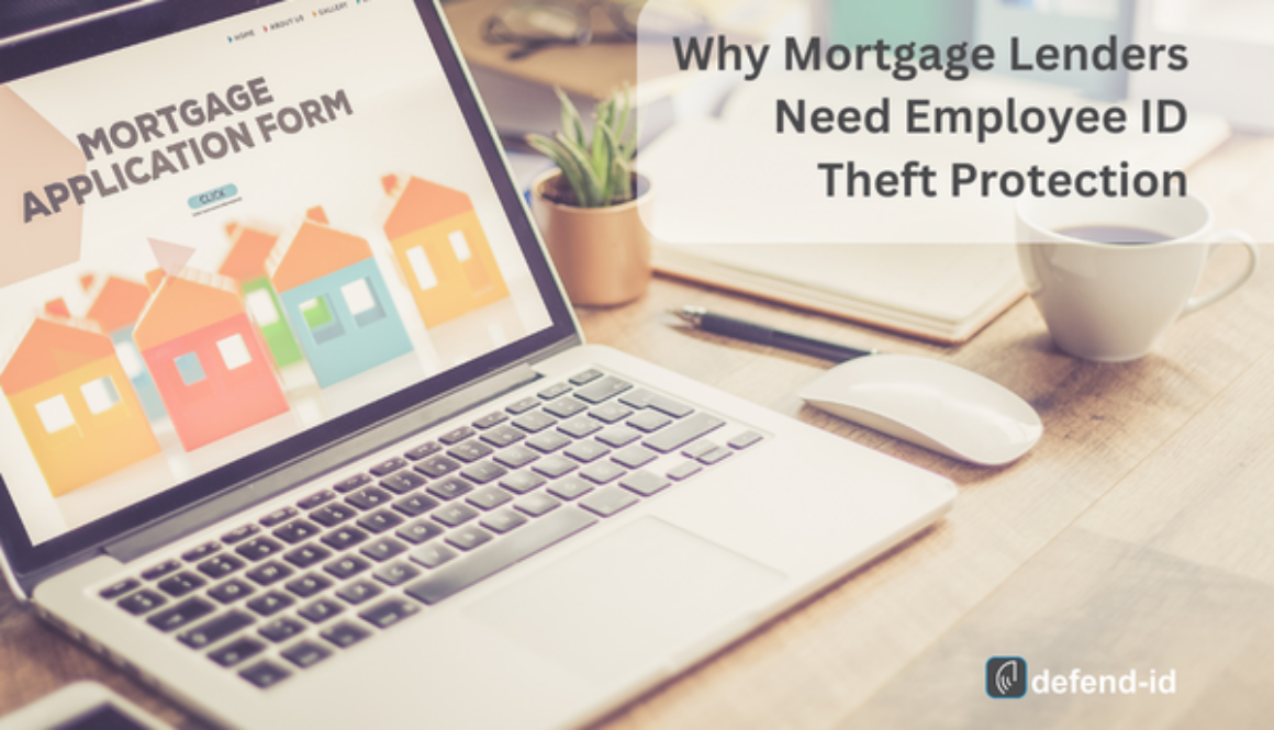 Identity Theft Protection in Mortgage Lending